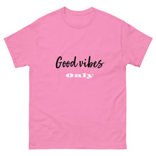 Load image into Gallery viewer, Good vibes only Unisex classic tee
