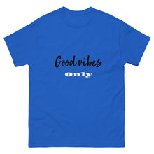 Load image into Gallery viewer, Good vibes only Unisex classic tee
